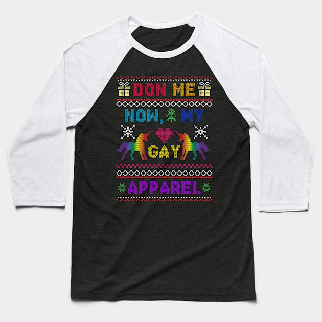 Do me now my Gay Apparel Baseball T-Shirt by BeeCee